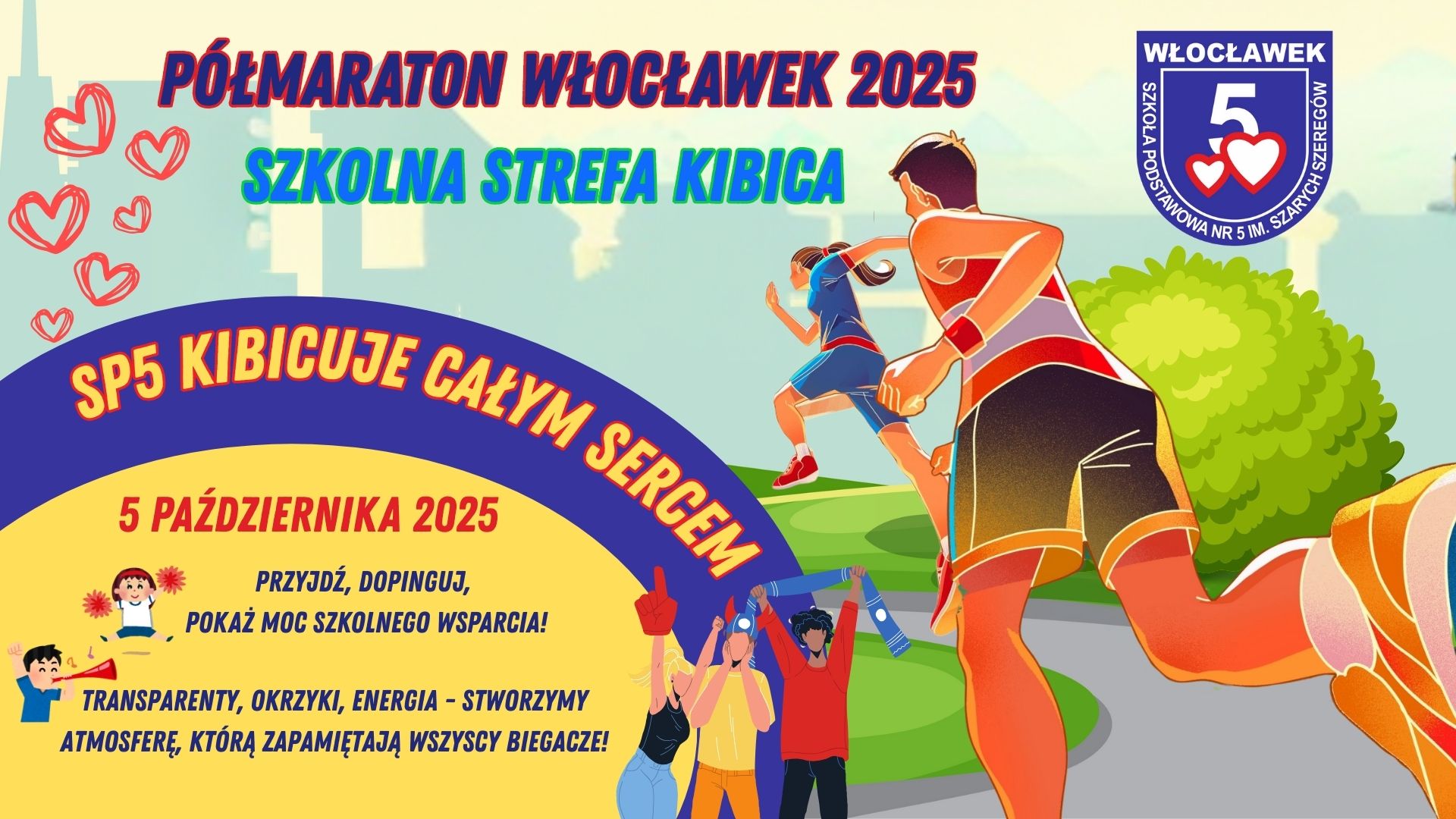 Szkolna Strefa Kibica! - Półmaraton Włocławek 2025