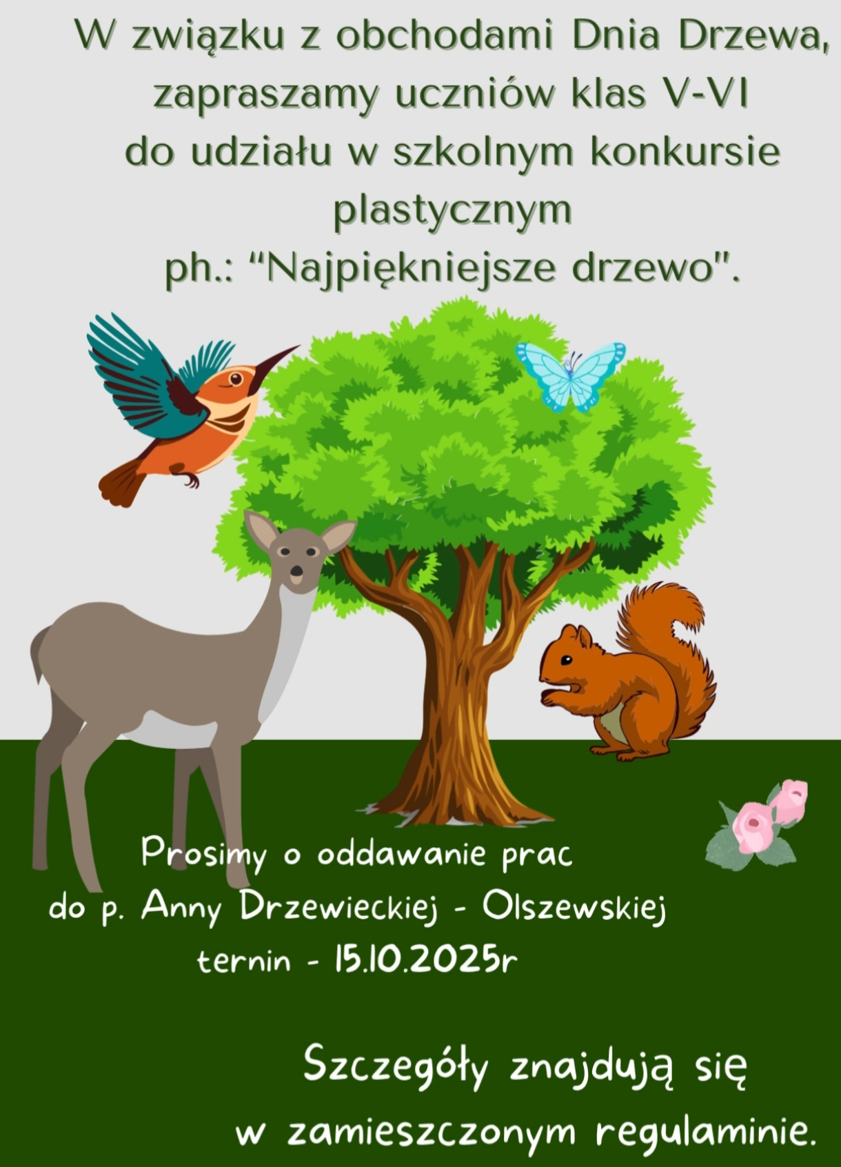 REGULAMIN SZKOLNEGO KONKURSU PLASTYCZNEGO:  „Najpiękniejsze drzewo” dla uczniów klas V – V