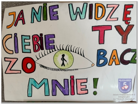 Kampania społeczna z okazji Międzynarodowego Dnia Białej Laski „Ja nie widzę ciebie, Ty zo