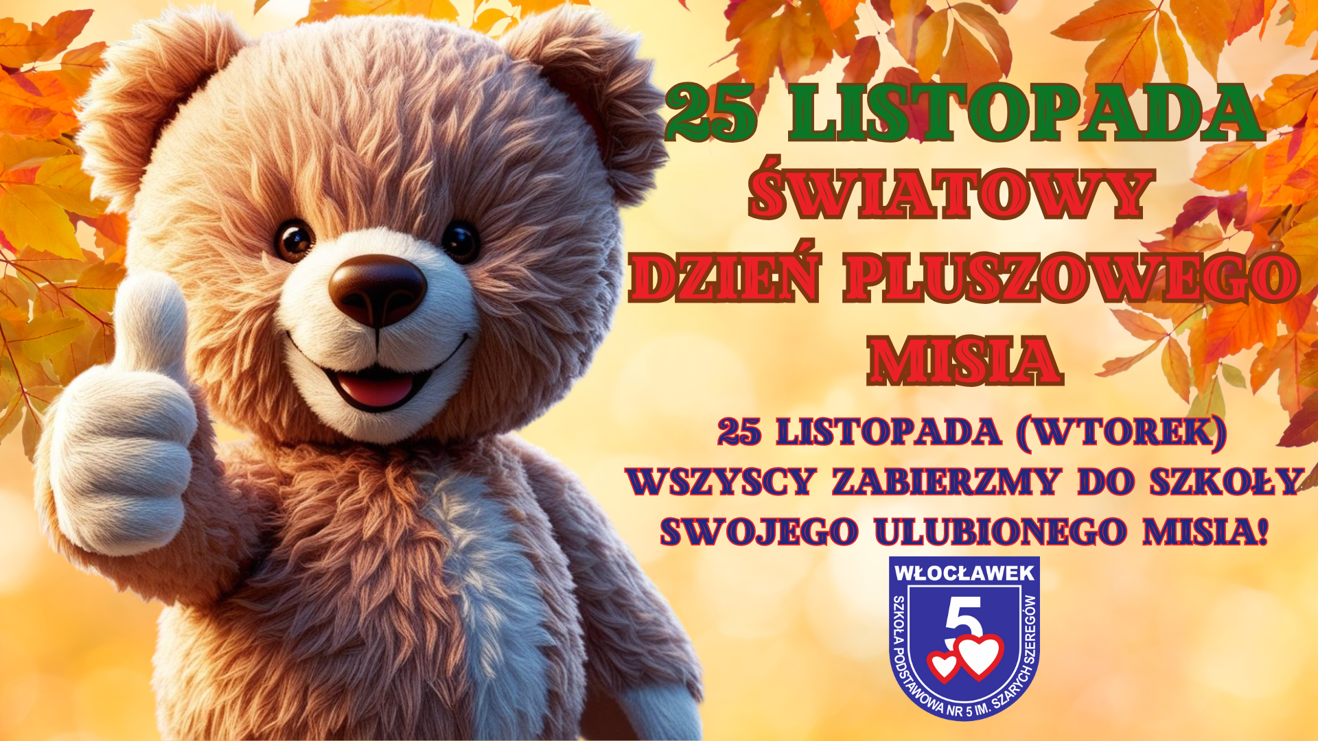 25 listopada-Dzień Pluszowego Misia