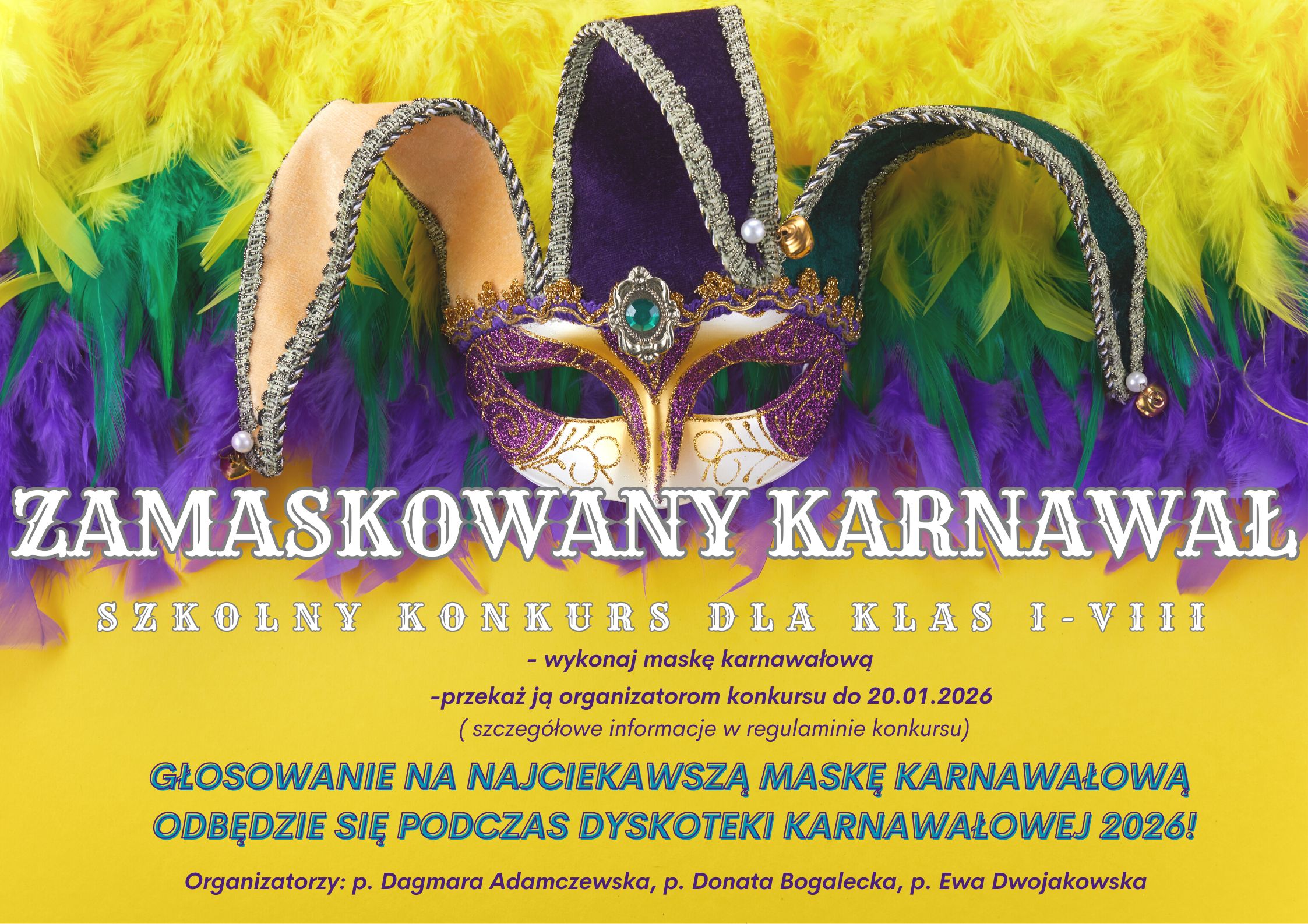 SZKOLNY KONKURS PLASTYCZNY „ZAMASKOWANY KARNAWAŁ”